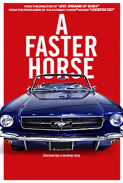 A Faster Horse (2015)