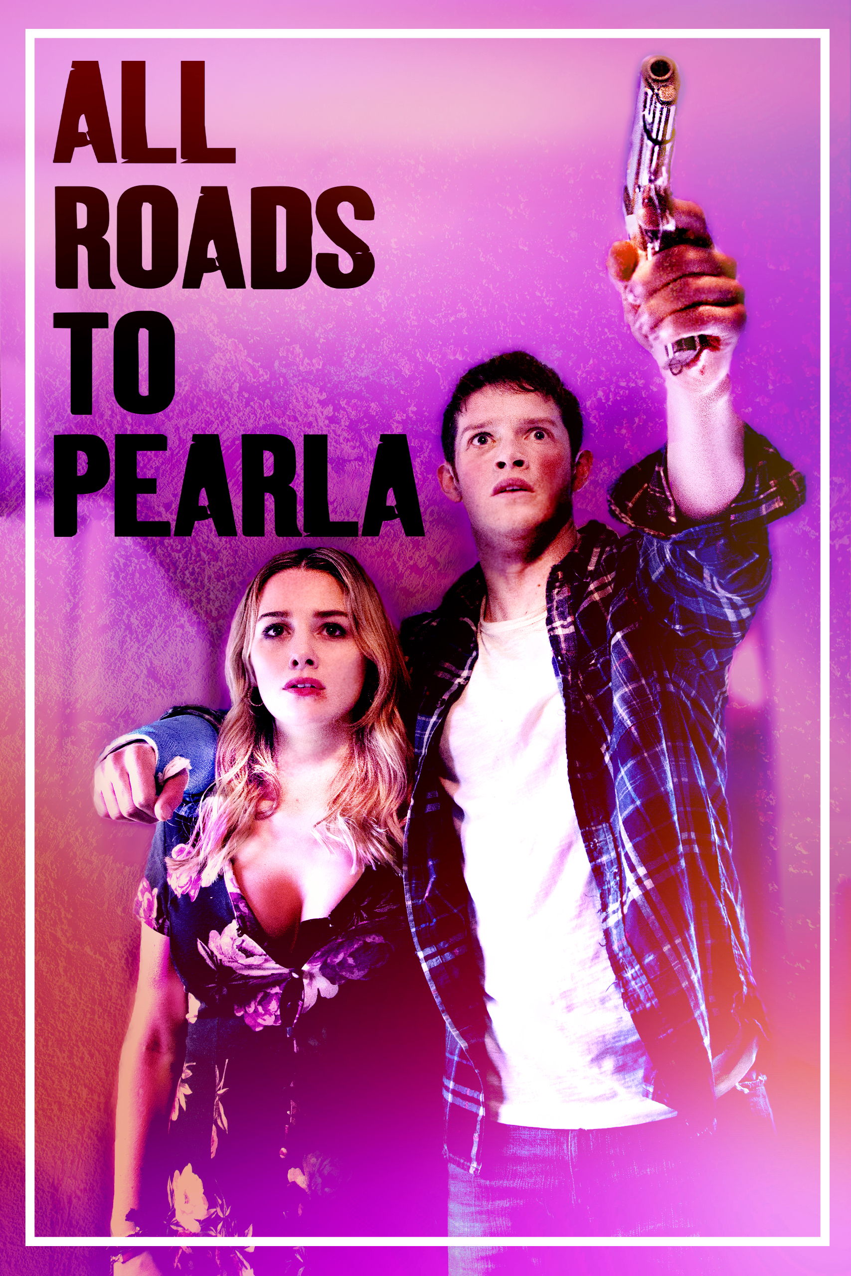 All Roads Lead to Pearla (2020)