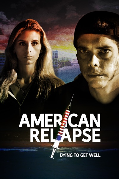 American Relapse (2019)