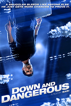 Down and Dangerous (2014)