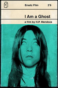 I Am A Ghost (2014)