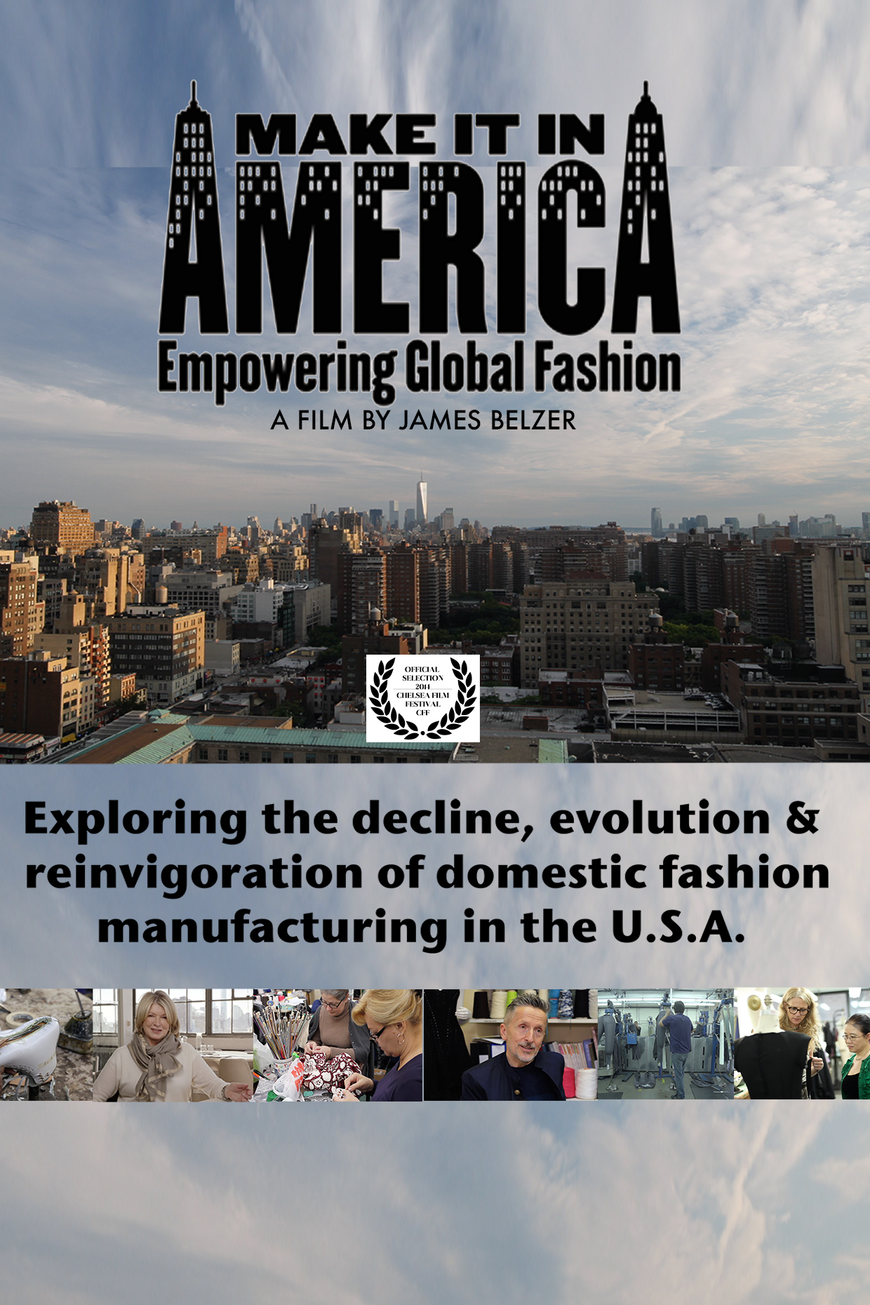 Make It in America; Empowering Global Fashion (2014)