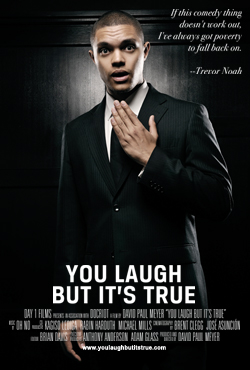 You Laugh But It's True (2016)