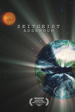 Zeitgeist: The Addendum (2008)