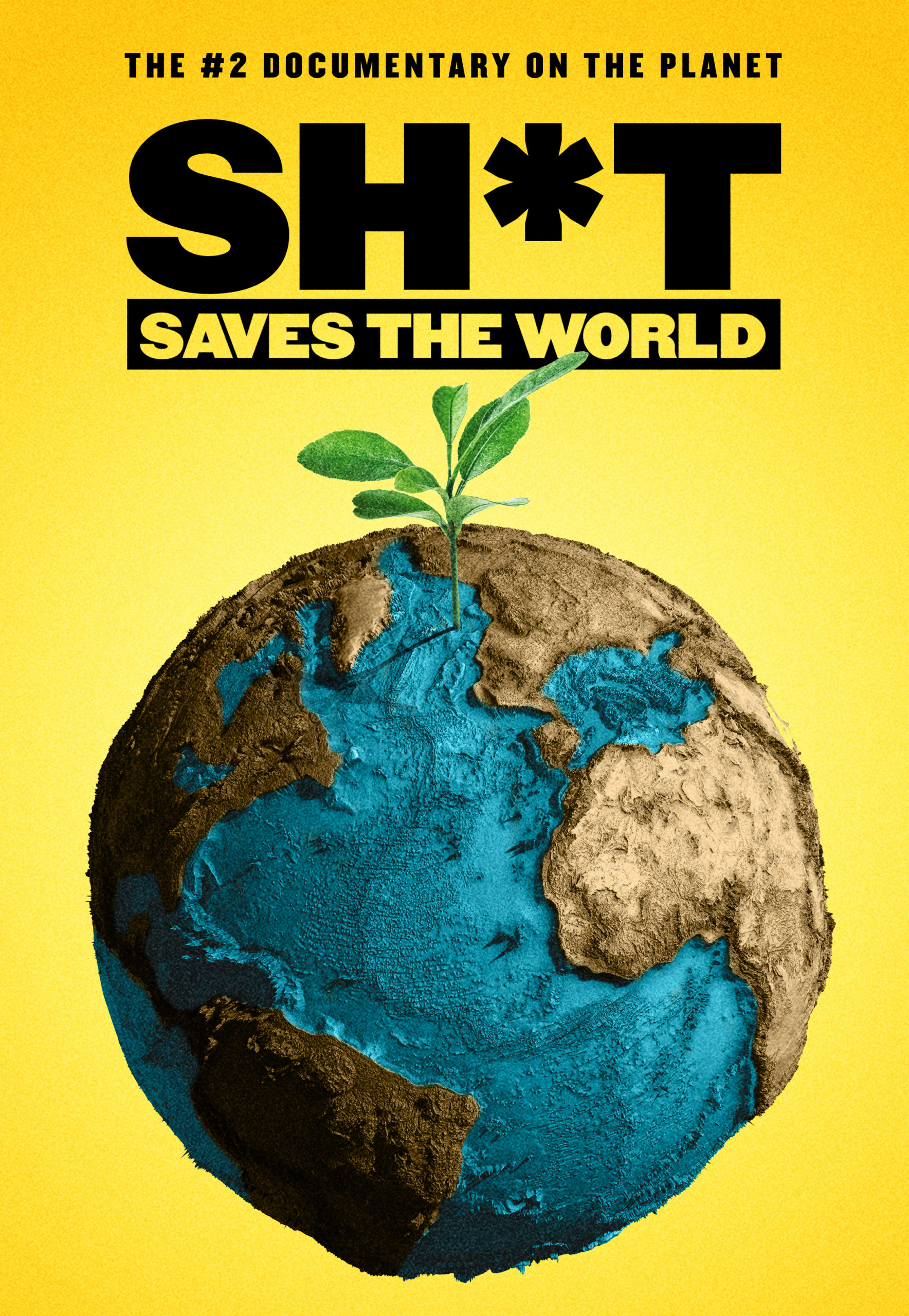 Sh*t Saves The World