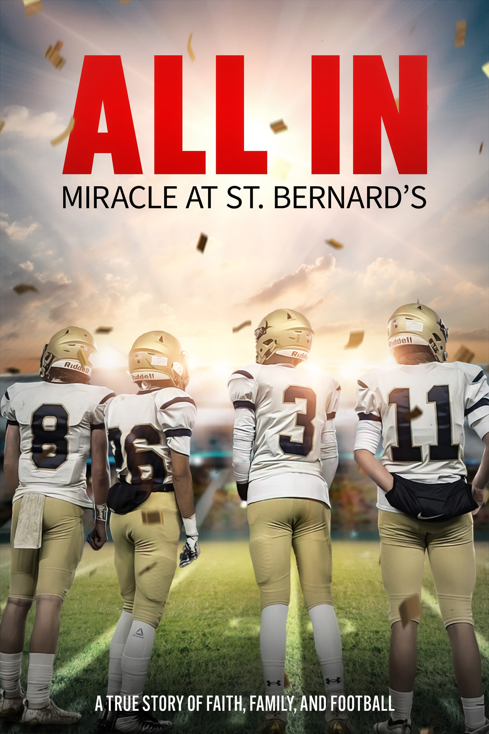 All In: Miracle At St. Bernards