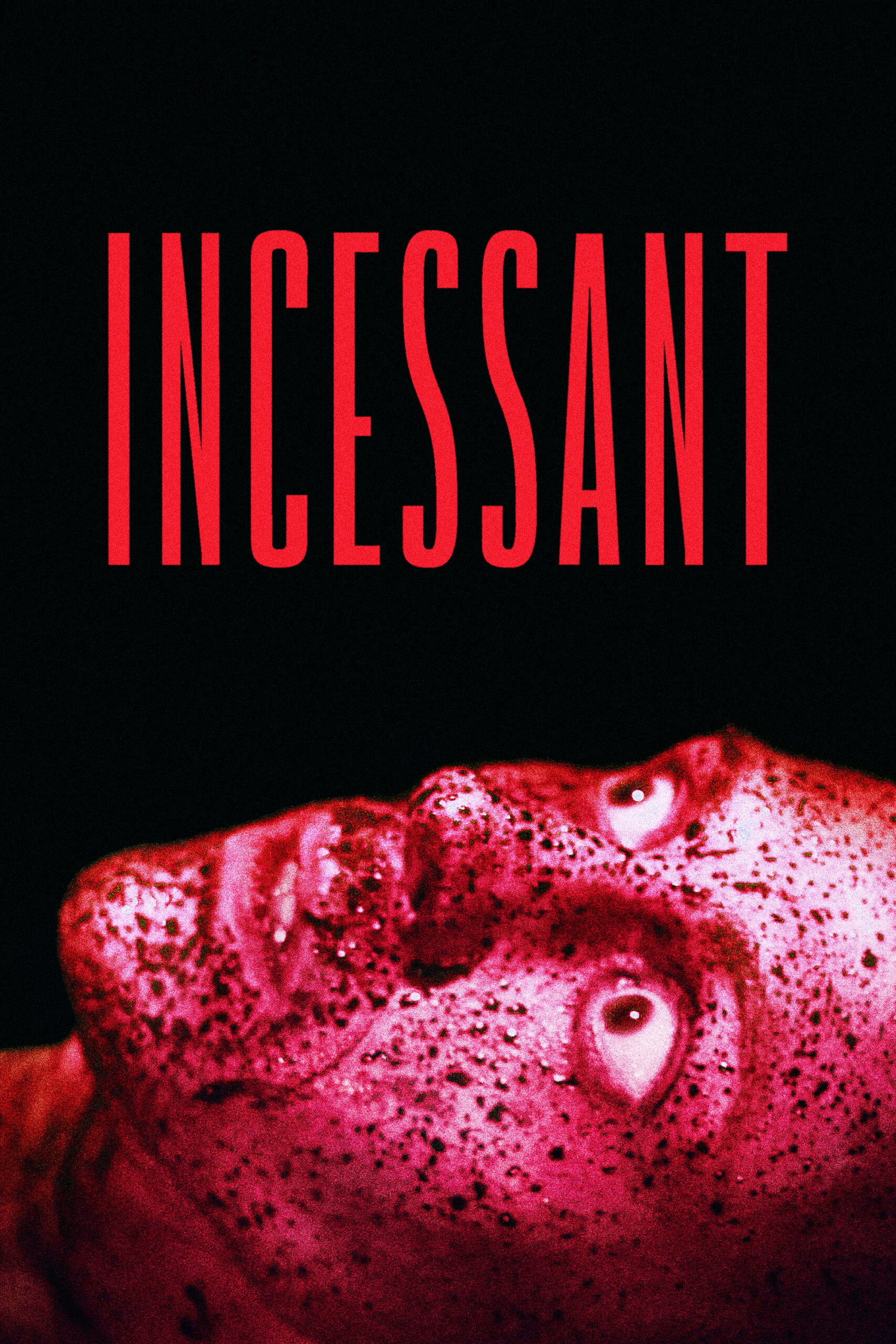 Incessant